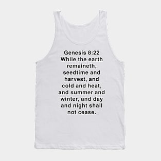 Genesis 8:22 King James Version Bible Verse Typography Tank Top